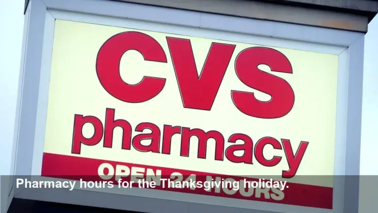 CVS and Walgreens: Thanksgiving 2025 Pharmacy Hours