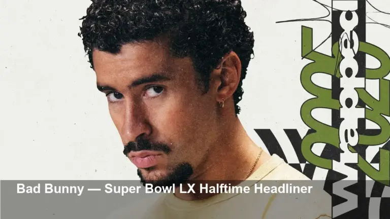 Bad Bunny to Headline Super Bowl 2026 Halftime Show