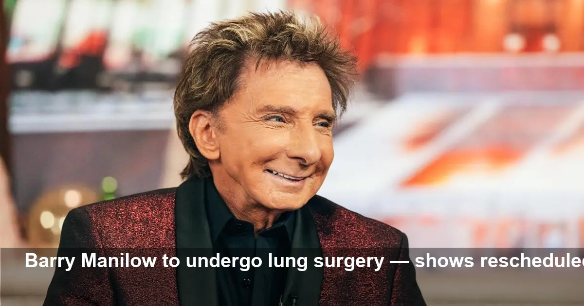 Barry Manilow Reveals Lung Cancer, Will Have Surgery