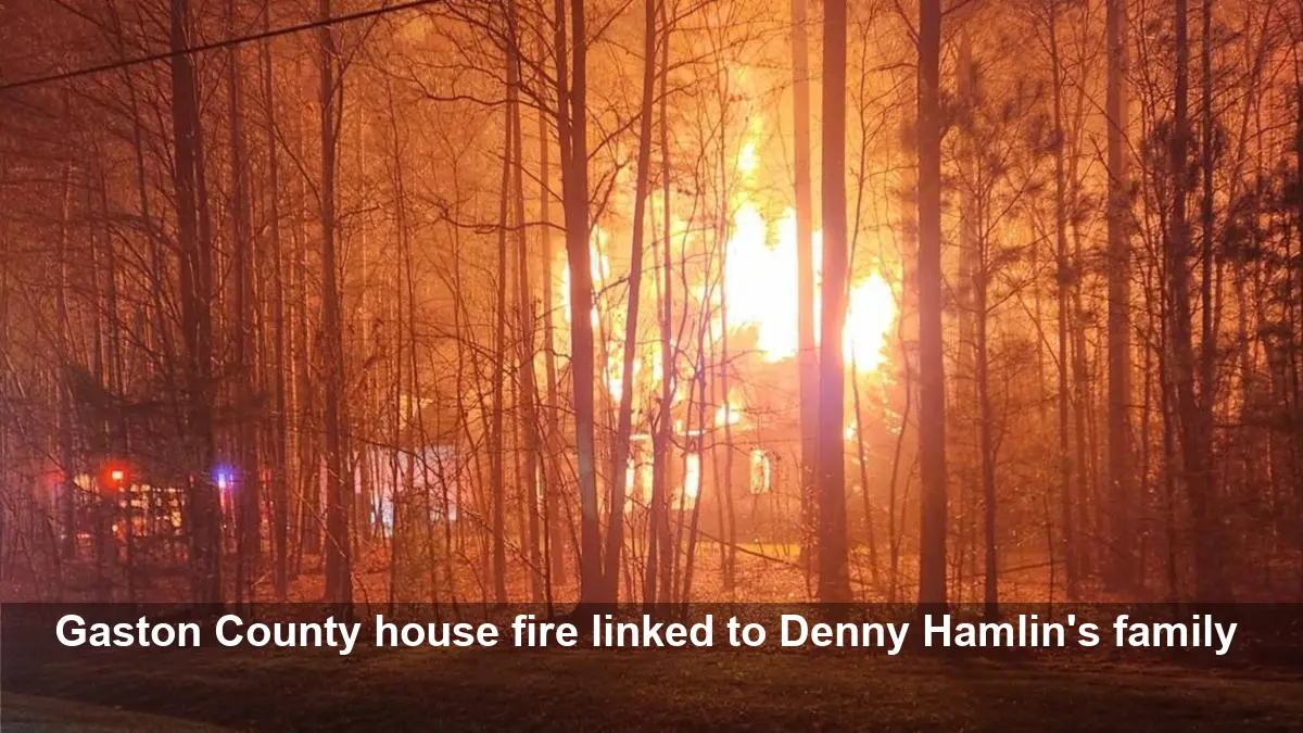 Gaston County House Fire Tied to Denny Hamlin’s Parents