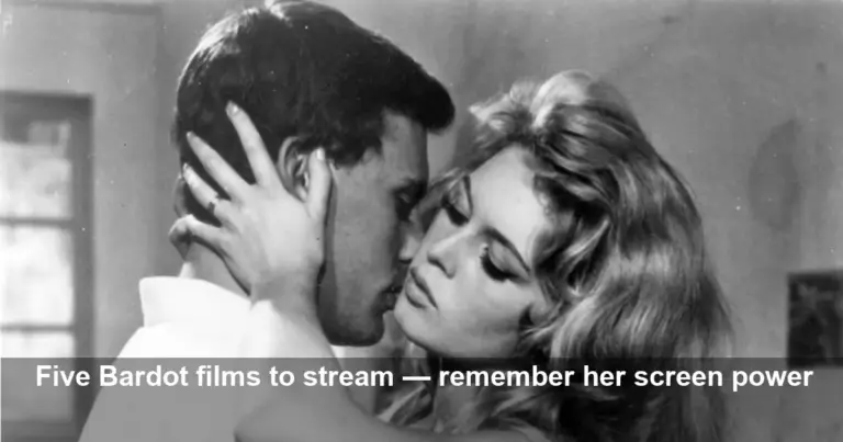 Five Brigitte Bardot Films to Stream — Her Best Work