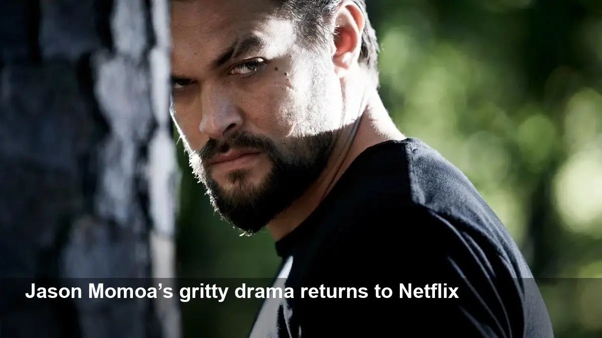 Jason Momoa’s The Red Road Returns to Netflix Today