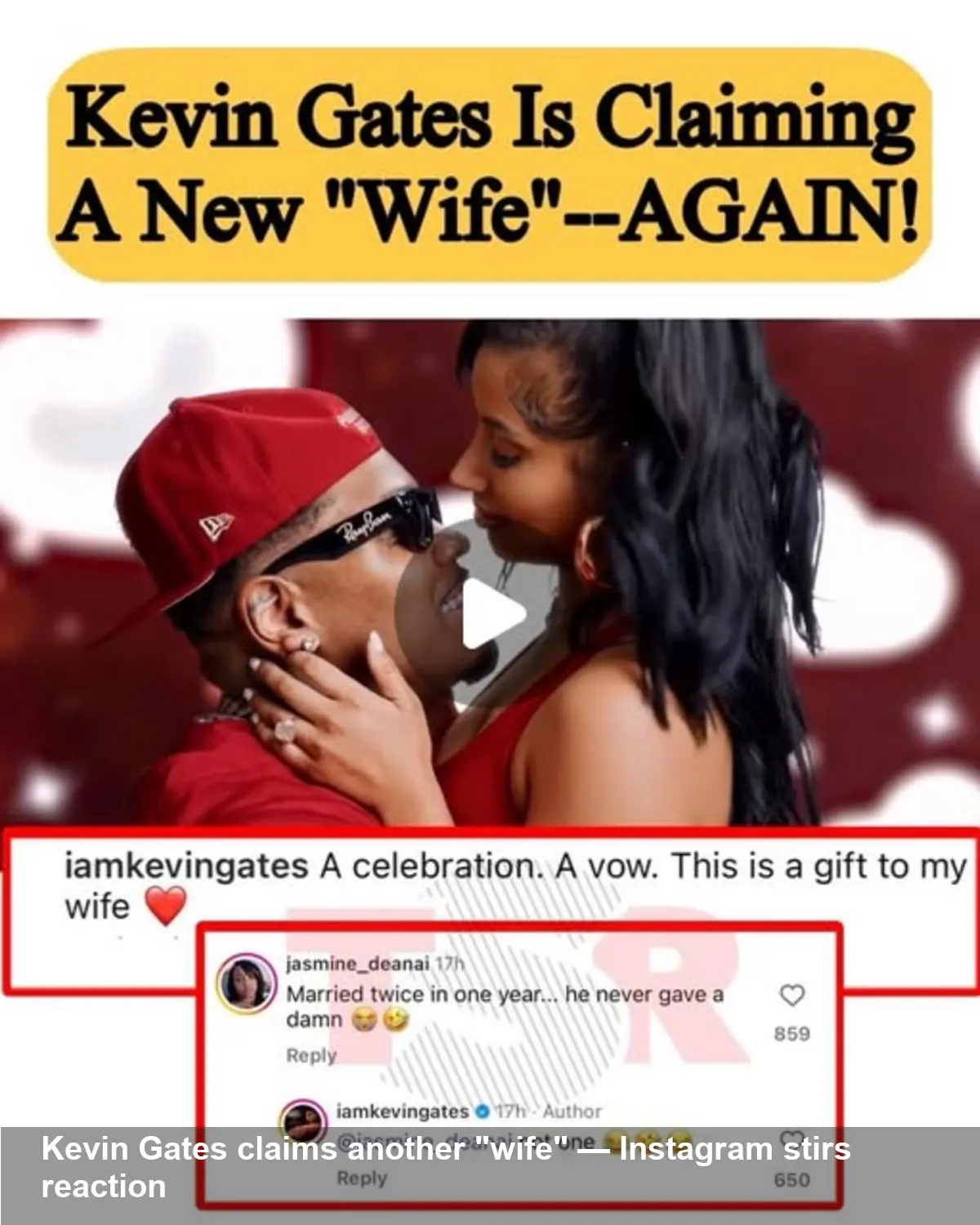 Kevin Gates Says He’s Married Again — Instagram Claims