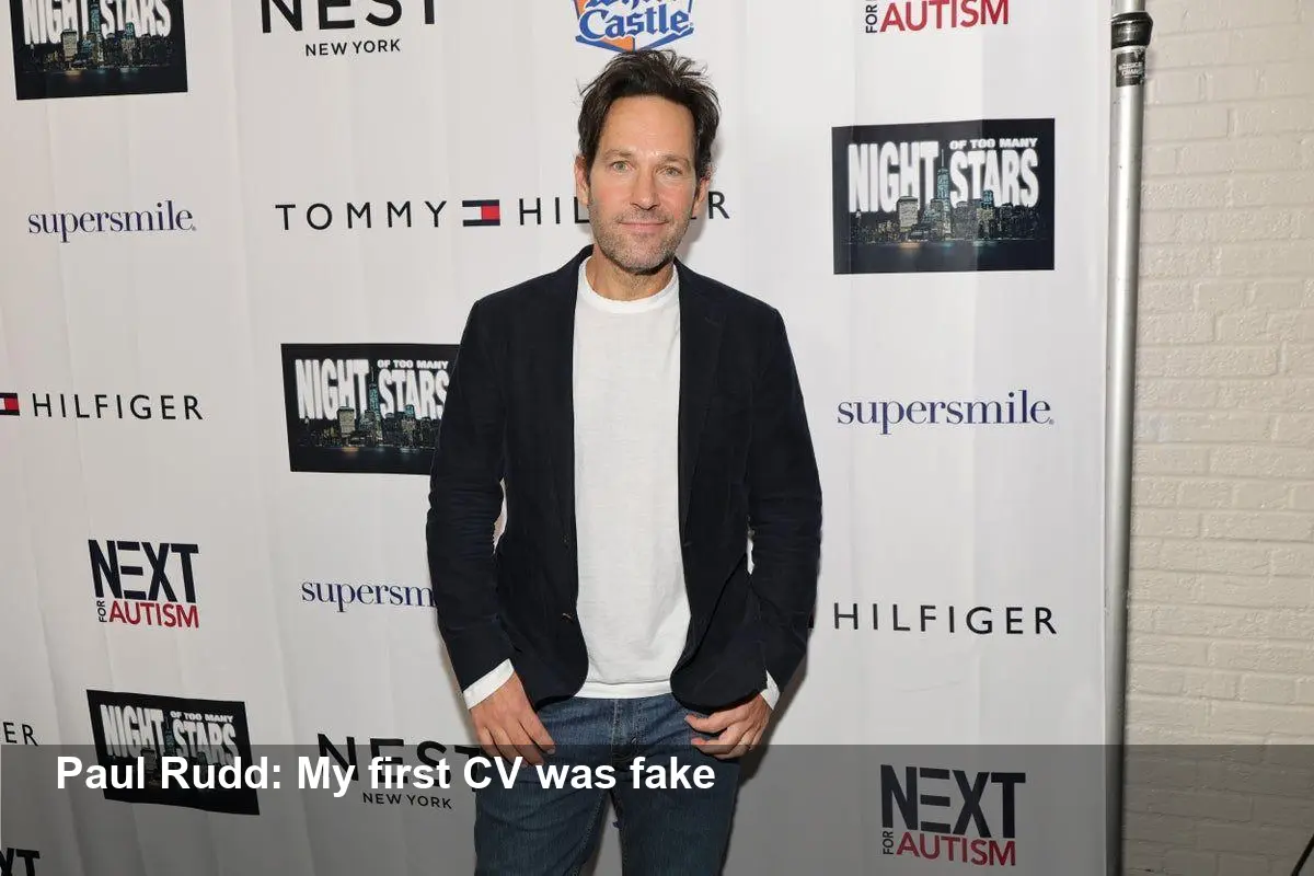 Paul Rudd Reveals His Early CV Was Fabricated by Manager