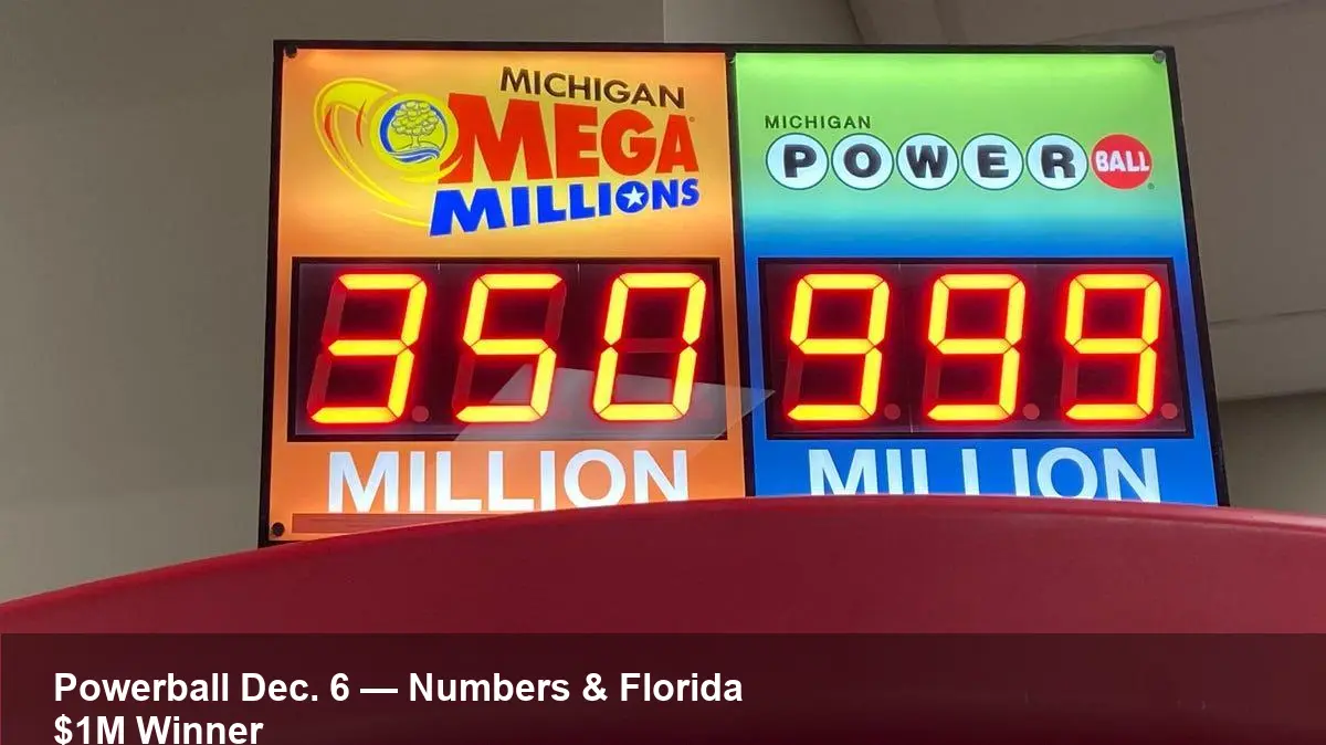 Dec. 6 Powerball winning numbers; Florida wins $1M