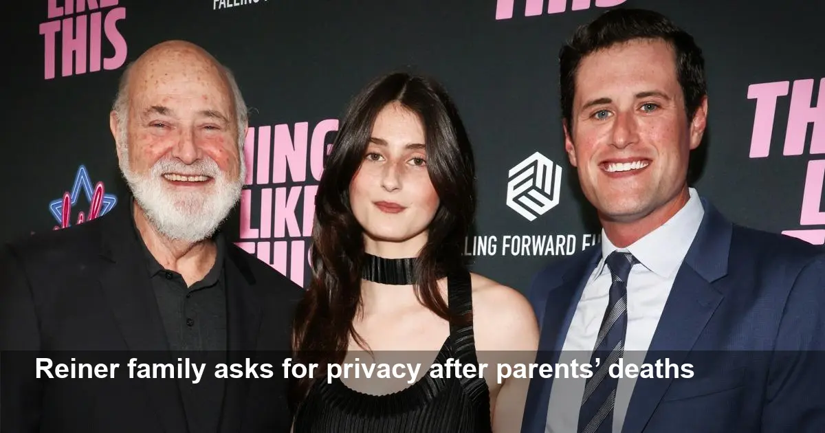 Rob Reiner’s children seek privacy after parents’ deaths