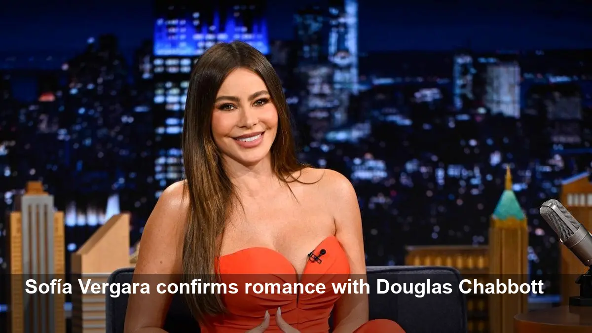 Sofía Vergara Confirms Romance with Douglas Chabbott