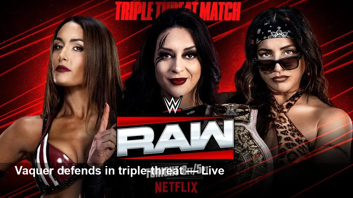 Stephanie Vaquer defends vs Nikki Bella & Raquel — Raw