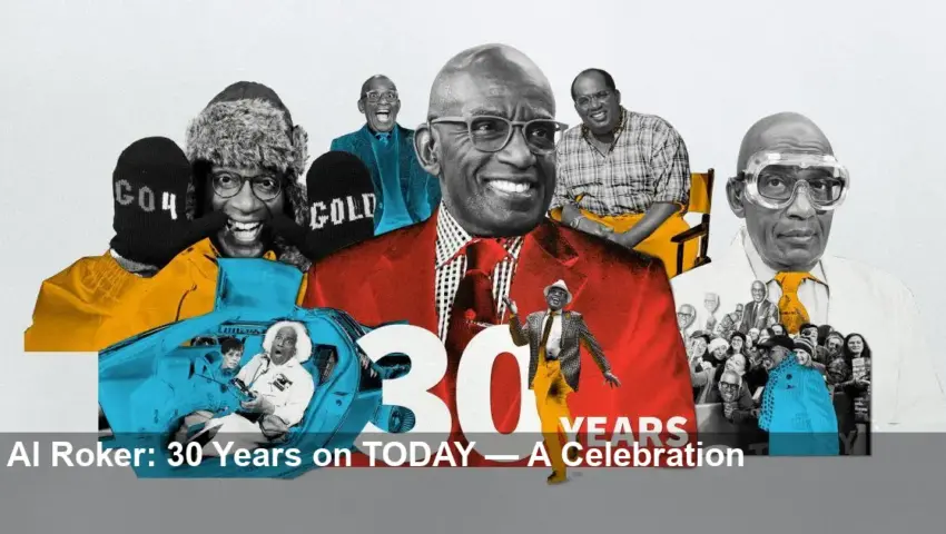 Al Roker Marks 30 Years on TODAY — Special Tribute