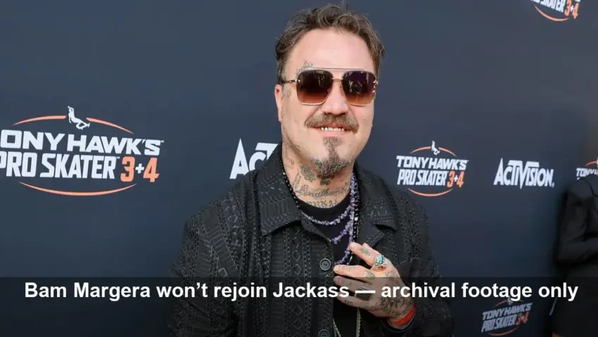Bam Margera Says He Wants Nothing to Do With Jackass