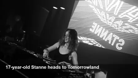 Deejay Stanne (17) to Play Tomorrowland After Hard Work