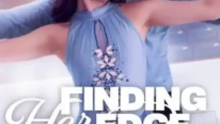 Finding Her Edge Season 1: Ice-Skating Drama Debuts