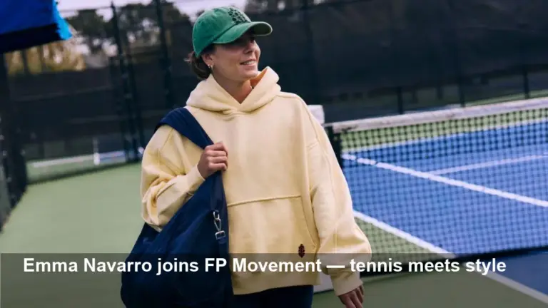 FP Movement Signs Emma Navarro to Elevate Tennis Line