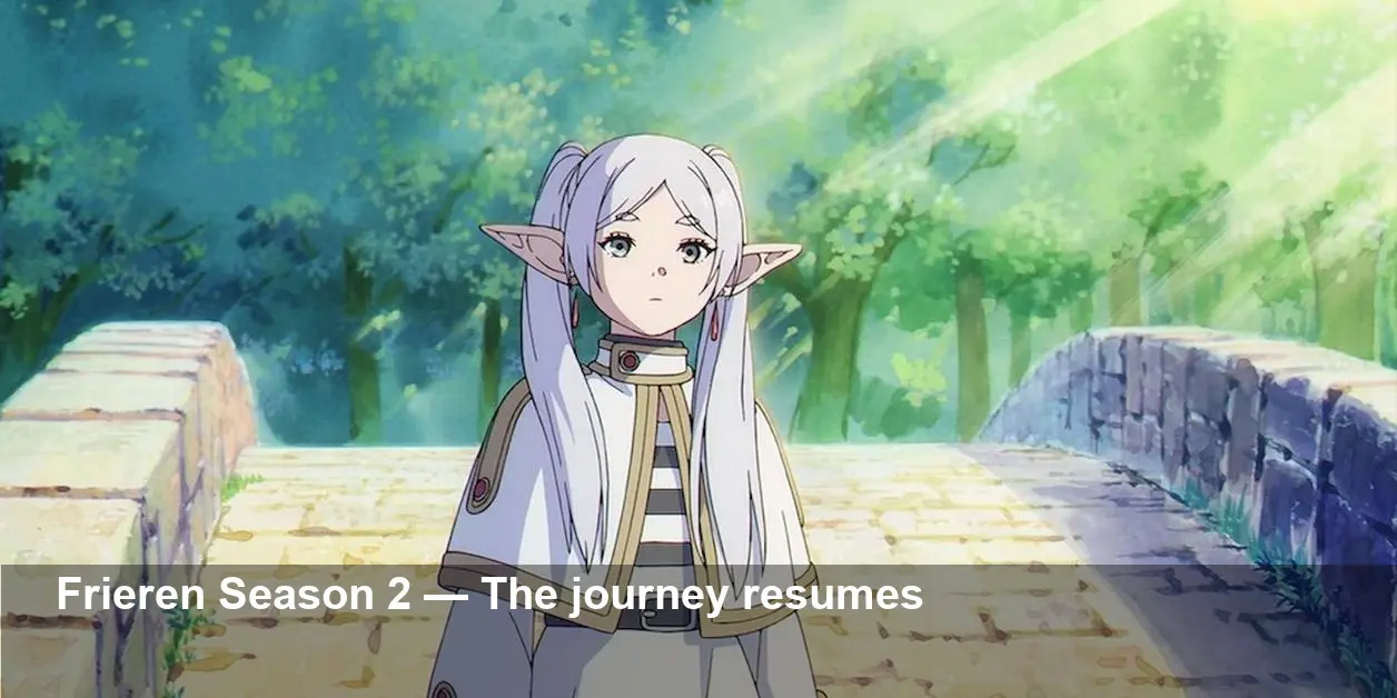 Frieren Season 2: Madhouse Keeps Season 1’s Style Now