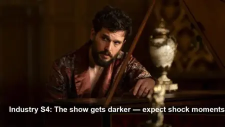 Industry season 4 episode 2 recap — Dark new turns