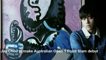 Jay Chou to Compete in Australian Open 1 Point Slam