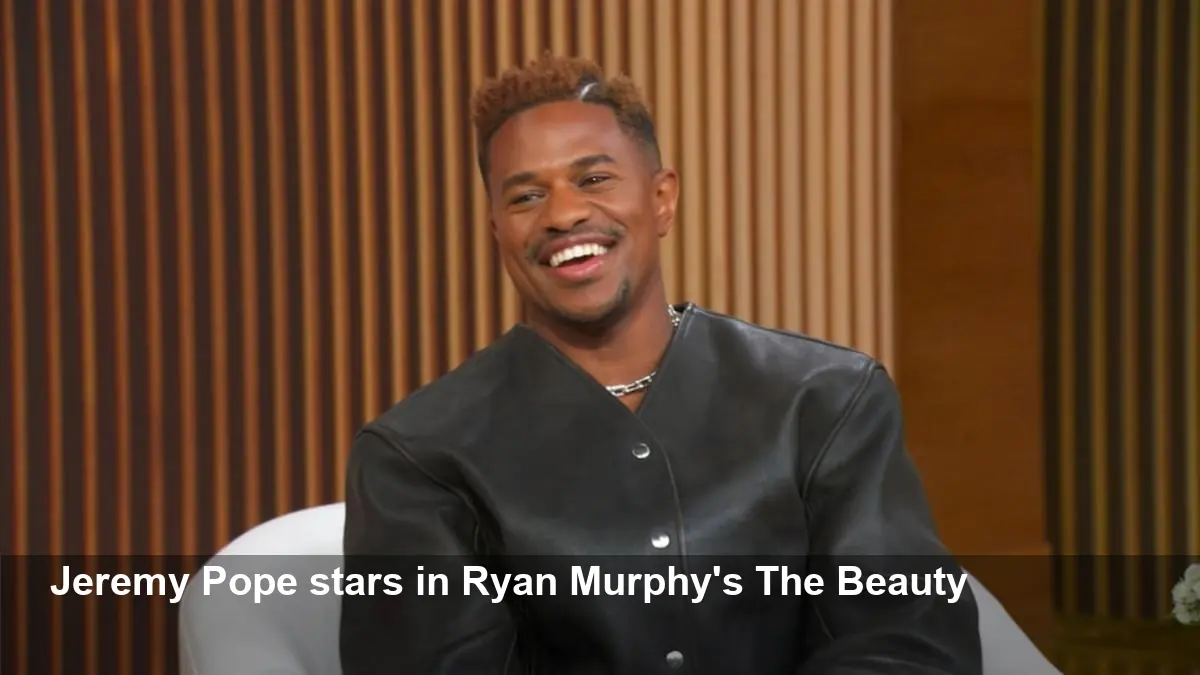 Jeremy Pope Discusses Role in Ryan Murphy’s ‘The Beauty’