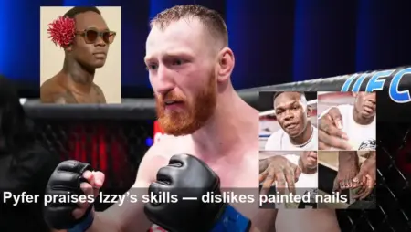 Pyfer Supports Adesanya but Dislikes Nail Paint