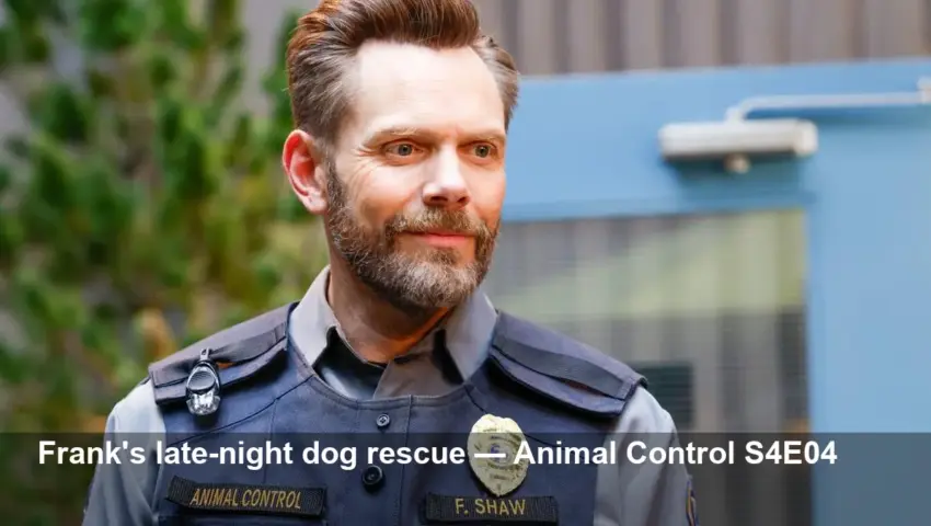 Animal Control S4E04: Joel McHale's Lost Dog Rescue