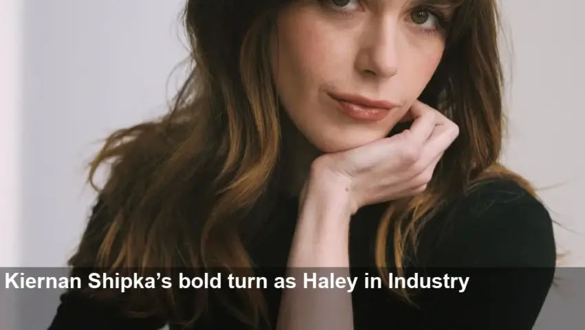 Kiernan Shipka knew the 'Industry' scene would shock