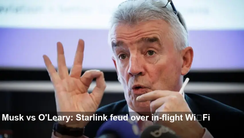 Musk and O'Leary Trade Insults in Starlink Wi‑Fi Row