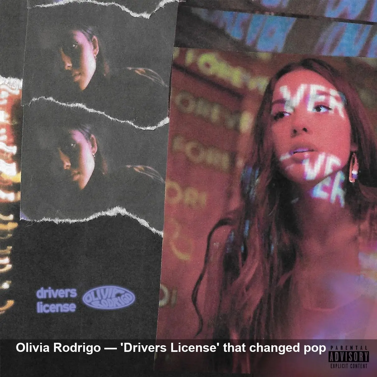 Olivia Rodrigo’s ‘Drivers License’: How It Broke Pop