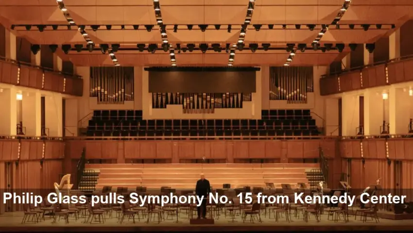 Philip Glass Withdraws: Kennedy Center Symphony Struggles