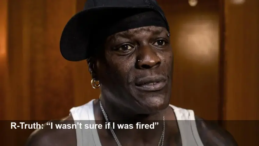R-Truth: I wasn't sure if I was fired | WWE Unreal