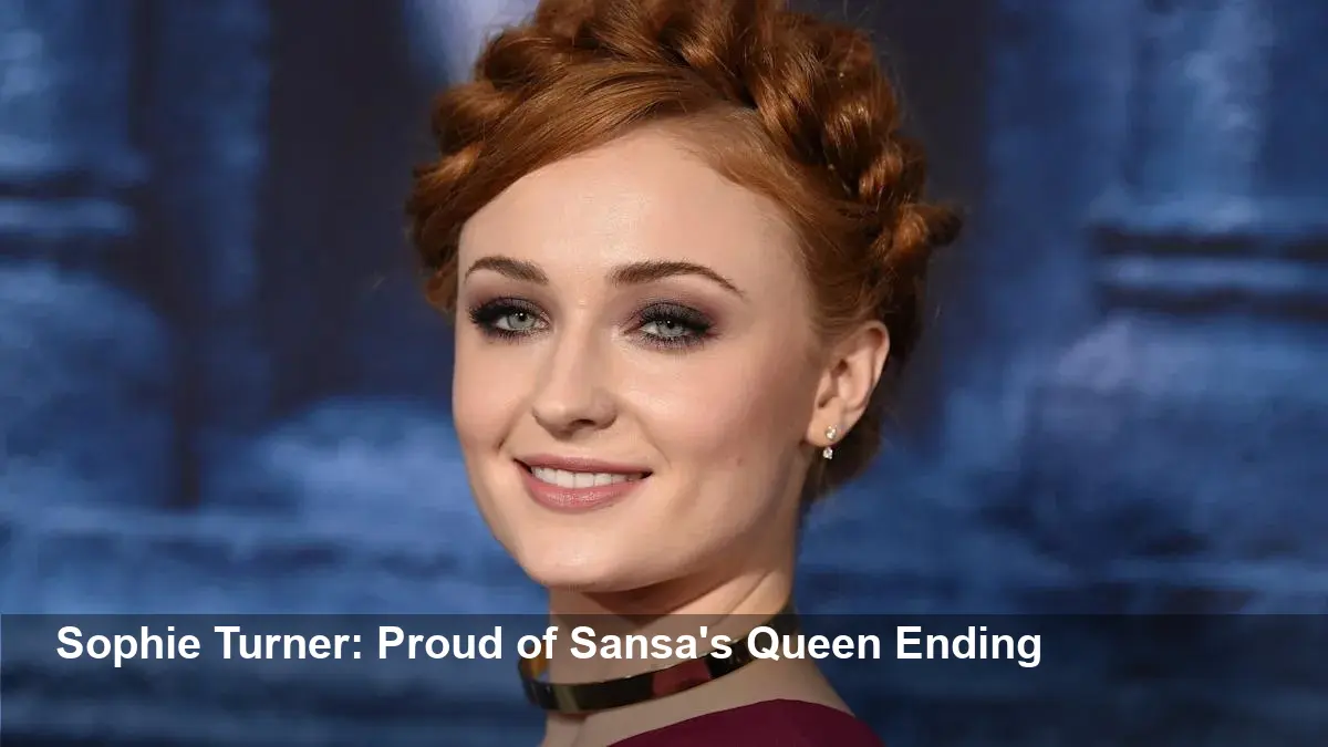Sophie Turner: One of Few Happy with Sansa’s Ending