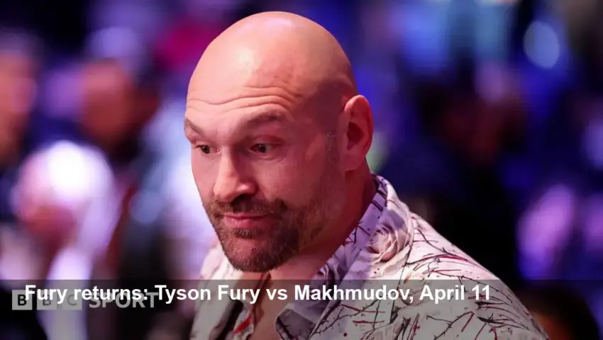 Tyson Fury vs Arslanbek Makhmudov set for April 11