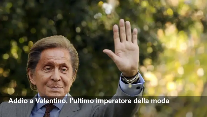 Valentino è morto a 93 anni: addio all'ultimo imperatore