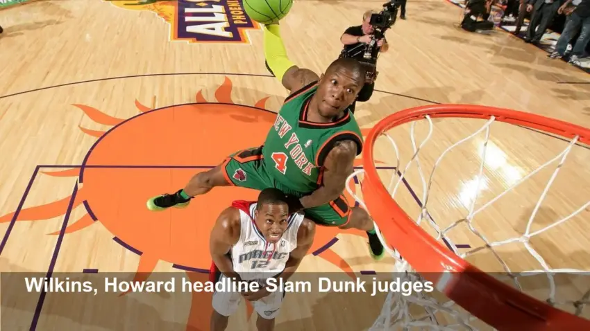 Wilkins, Howard Lead Judges for 2026 Slam Dunk Contest