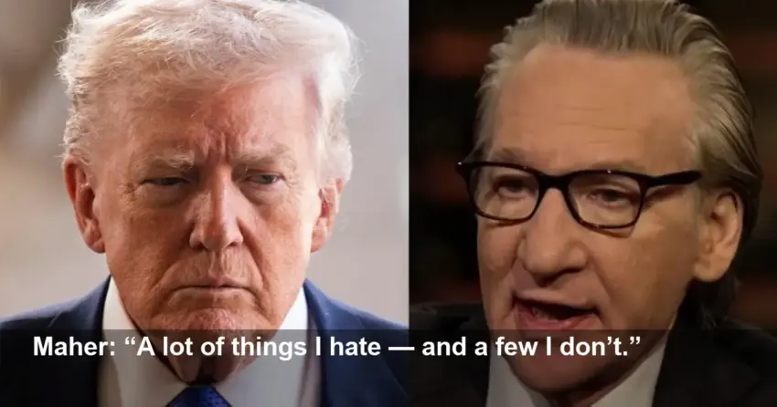 Bill Maher on Trump: Things I Hate — and Don’t, He Says