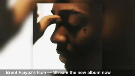 Brent Faiyaz Returns With Icon — Stream New Album Now