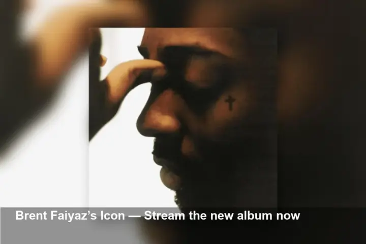 Brent Faiyaz Returns With Icon — Stream New Album Now
