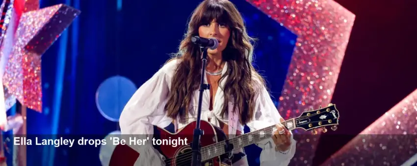 Ella Langley Releases 'Be Her' Tonight After No.1