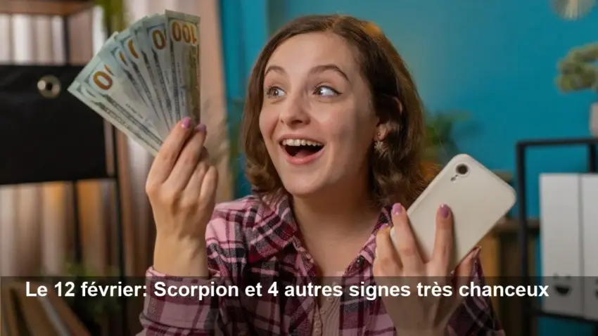 Le 12 février: 5 signes astro peuvent devenir riches