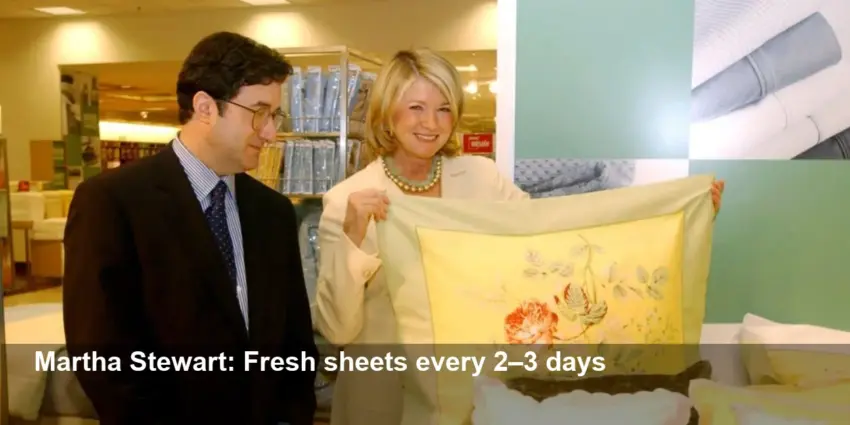 Martha Stewart Washes Her Sheets Every 2–3 Days — Why