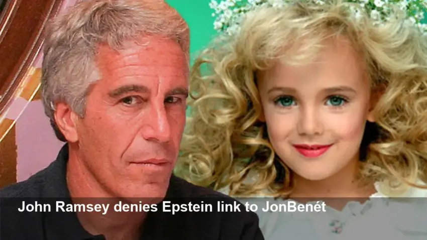 John Ramsey: JonBenét Not in Epstein Files — Debunks Claim