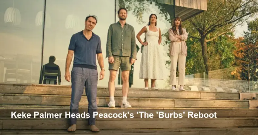 Keke Palmer Leads Peacock’s 'The 'Burbs' Series