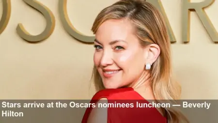 Oscars nominees lunch: star arrivals