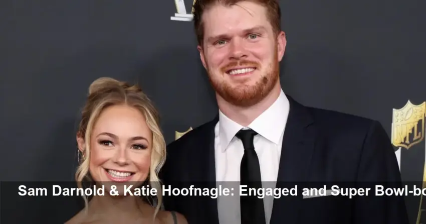 Seahawks QB Sam Darnold's Fiancée Katie Hoofnagle Bio