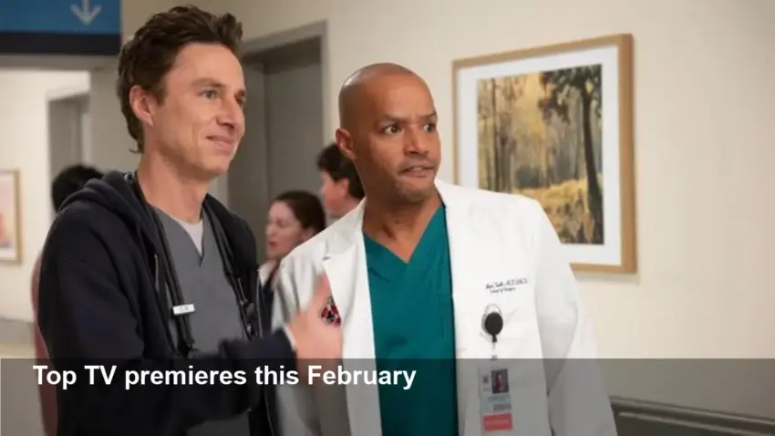 Scrubs, Love Story and 8 Must-Watch Shows This February