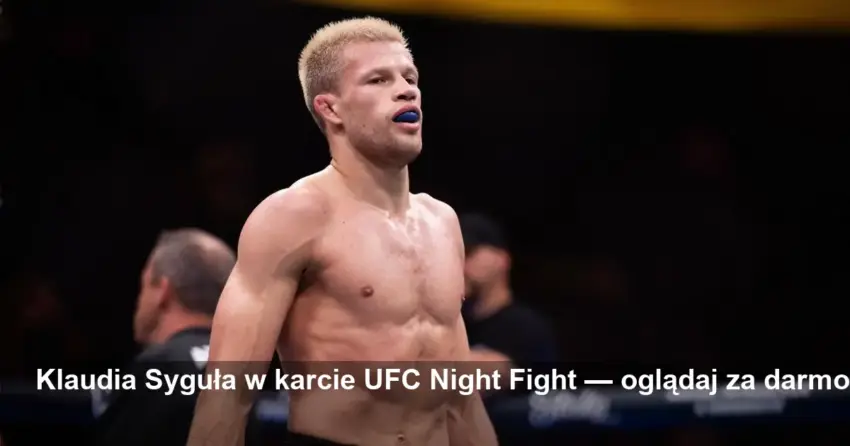 UFC Night Fight: Wikłacz, Oleksiejczuk, Klaudia Syguła