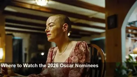Oscars 2026: Where to Watch the Nominees – Stream Guide